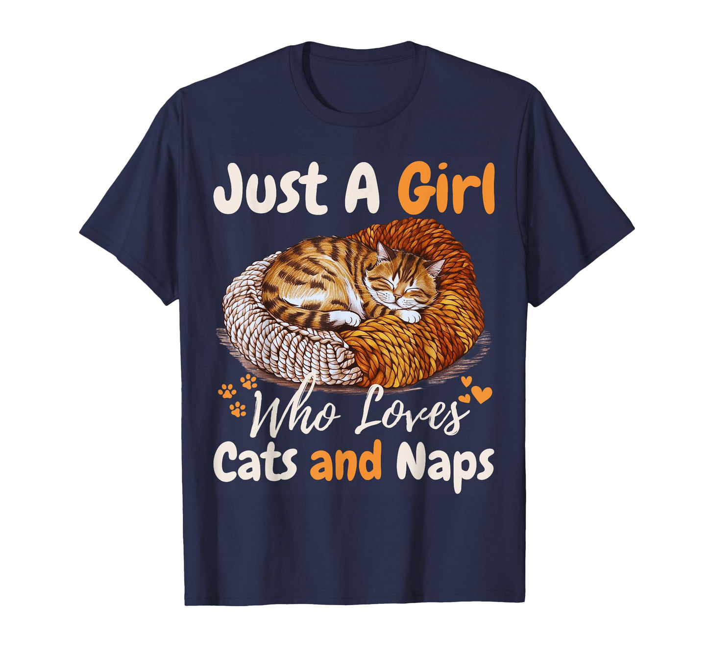 Just A Girl Who Loves Cats And Naps For Girls For Cat Lover T-Shirt