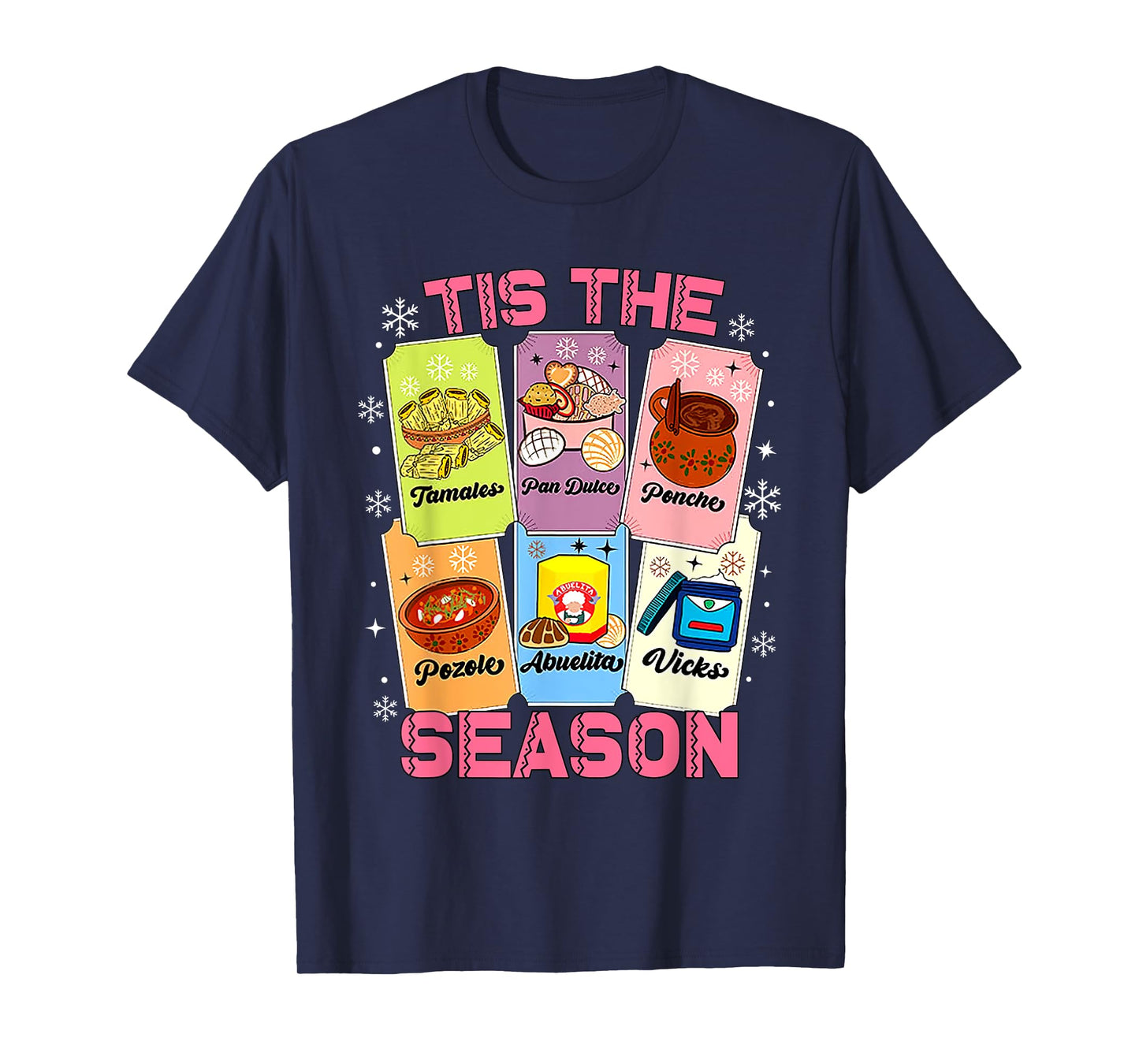Tis The Season Xmas Card Mexican Christmas Pan Dulce Xmas T-Shirt