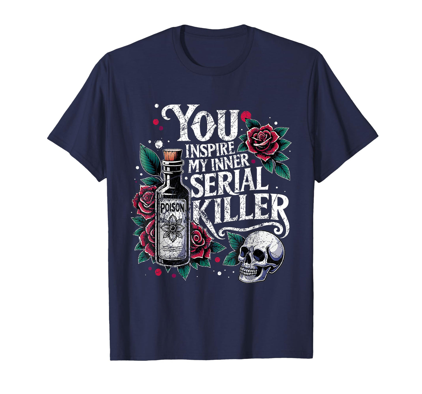 Retro Spooky Season - You Inspire My Inner Serial Killer T-Shirt