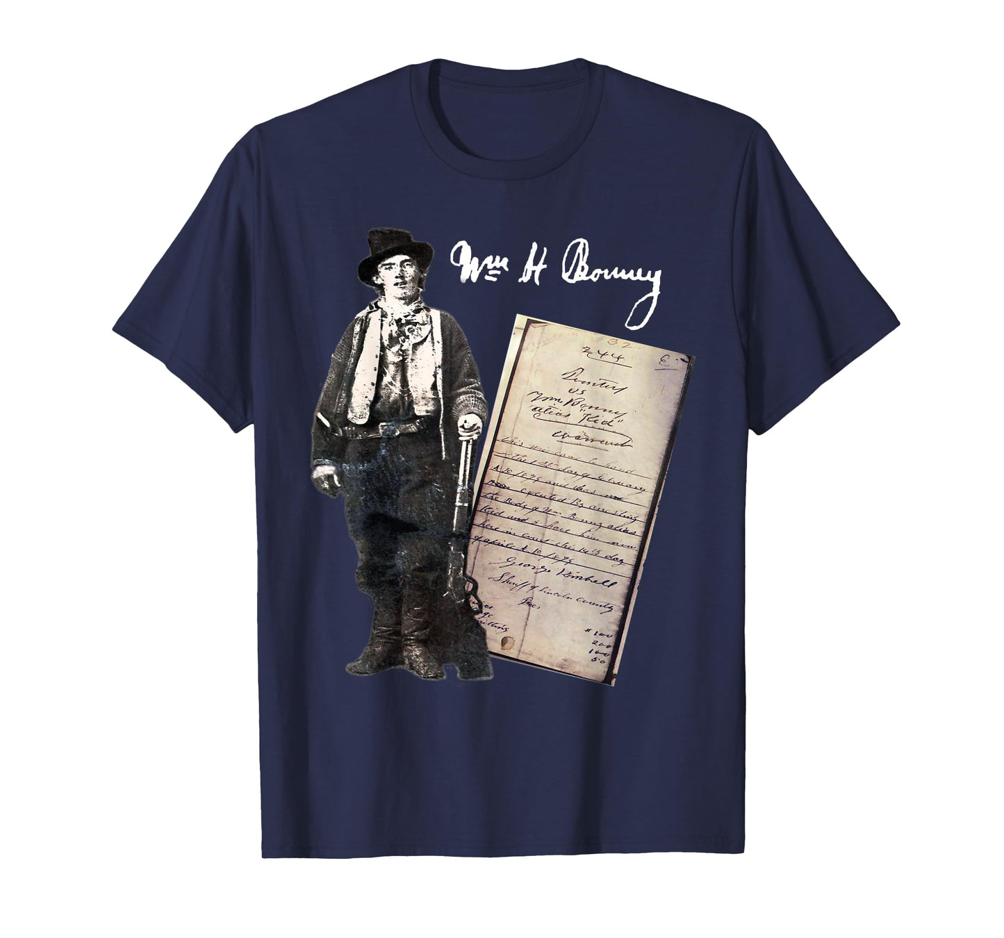 Billy Kid William Bonney Original Signature Arrest Warrant T-Shirt