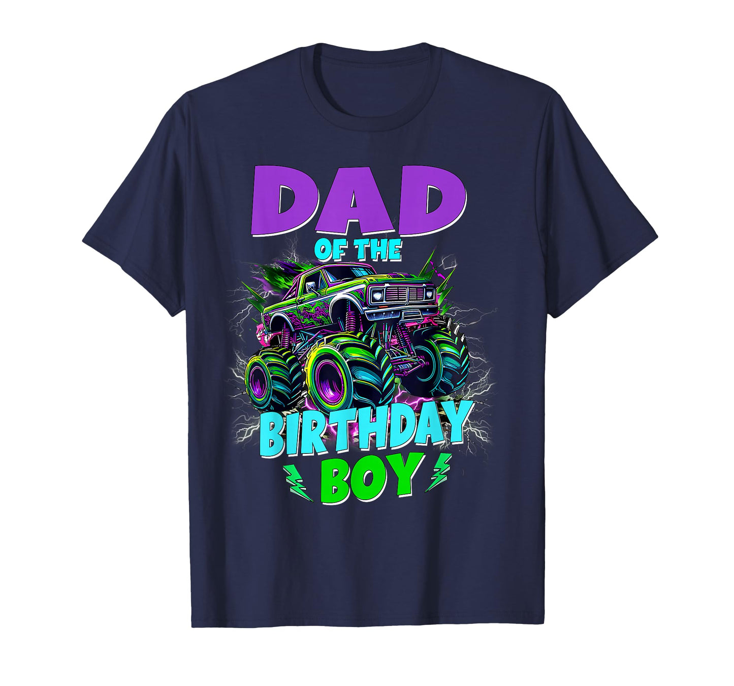 Funny Dad of The Birthday Boy Monster Truck Family Matching T-Shirt