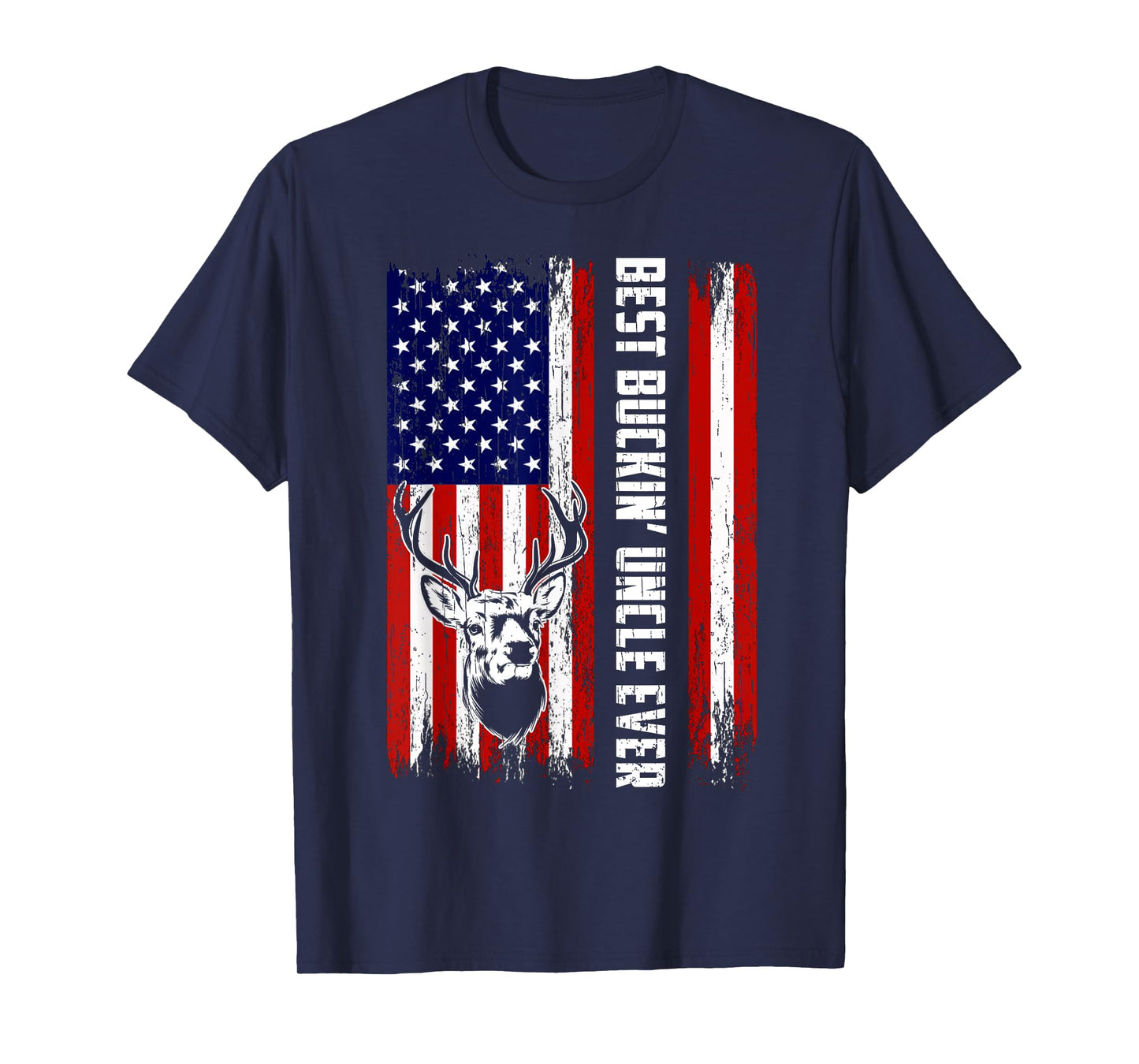 Best Buckin' Uncle Ever Shirt Deer Hunting Bucking T-Shirt