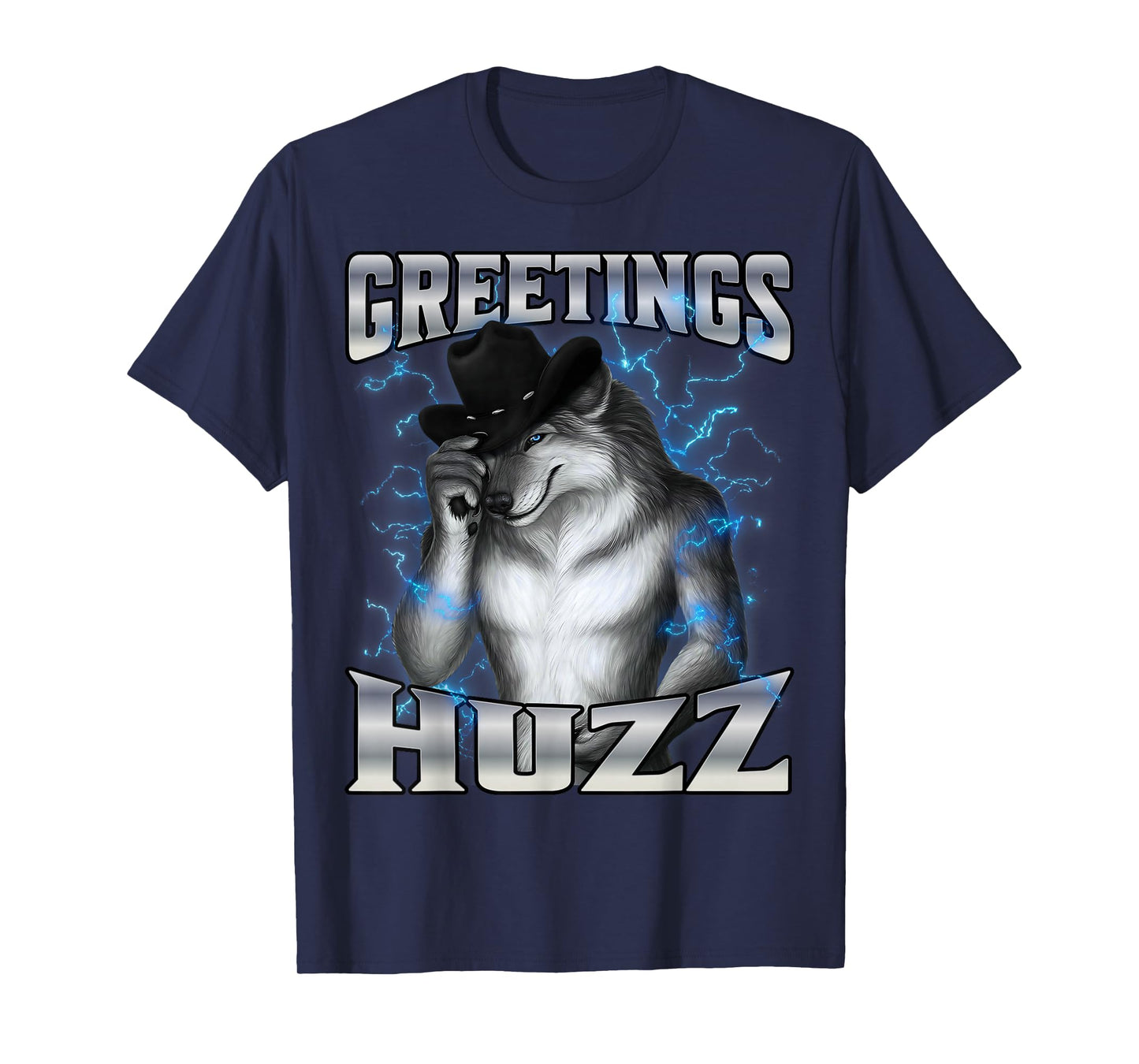 Greetings Huzz T-Shirt