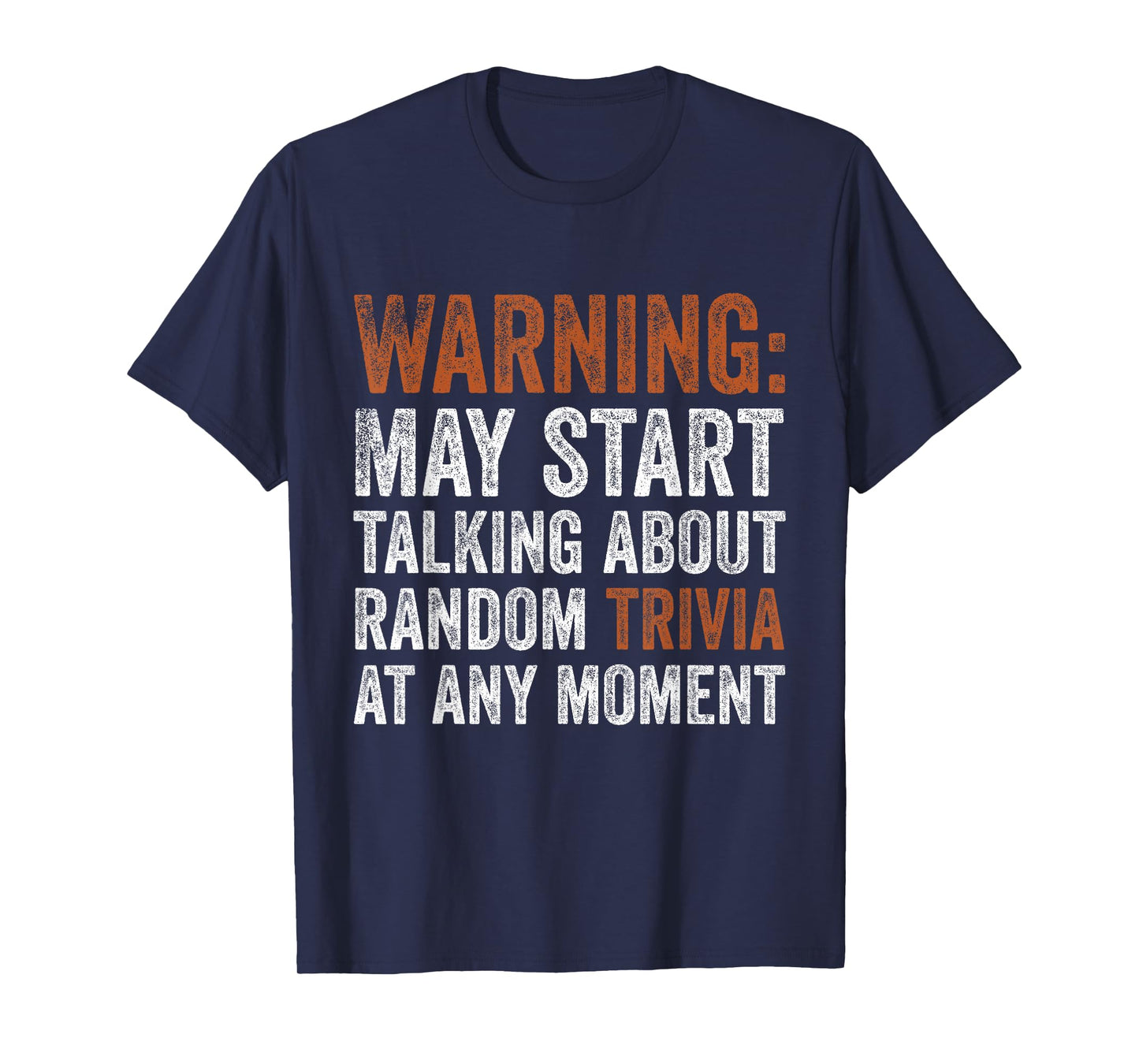 Warning May Start Talking About Random Trivia Random Facts T-Shirt