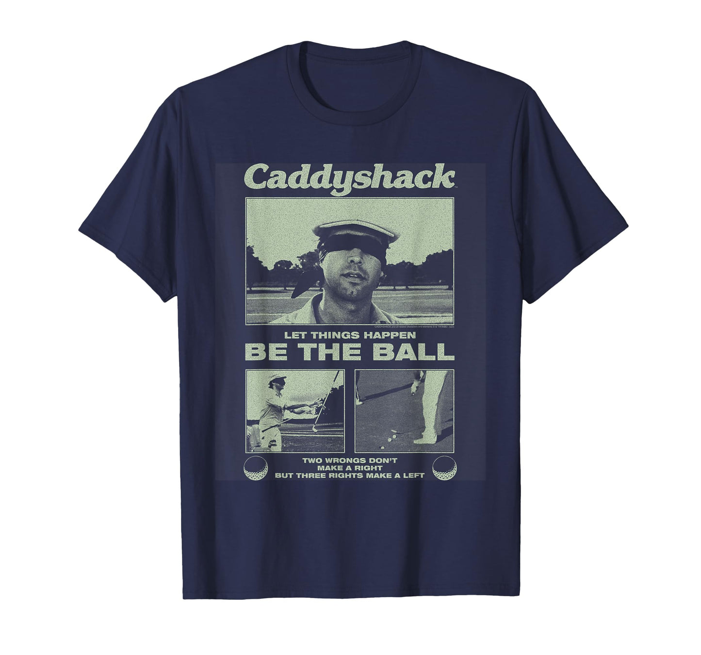Caddyshack Be The Ball The Blind Putt 80's Movie T-Shirt