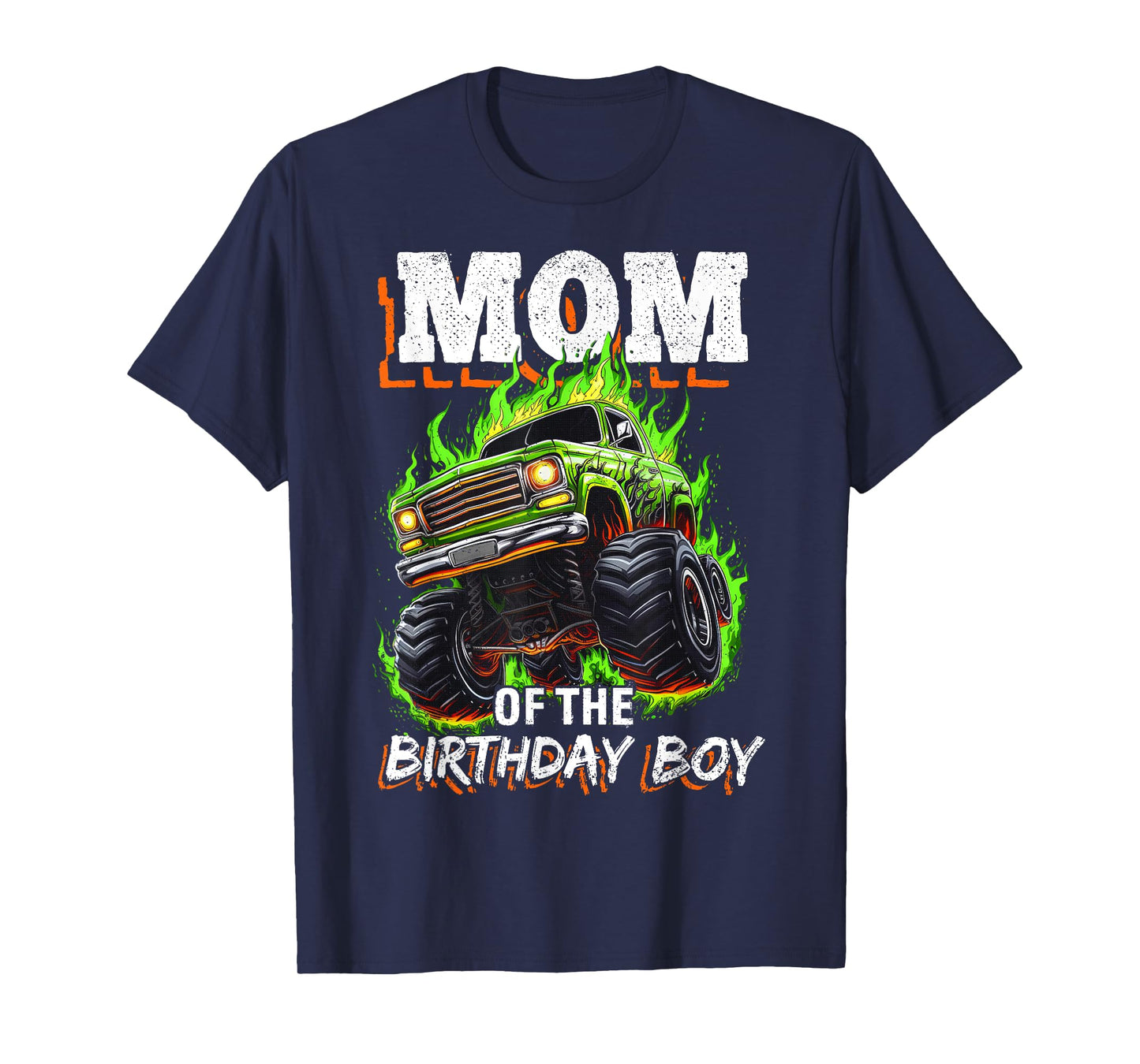 Mom of the Birthday Boy Monster Truck Birthday Novelty T-Shirt