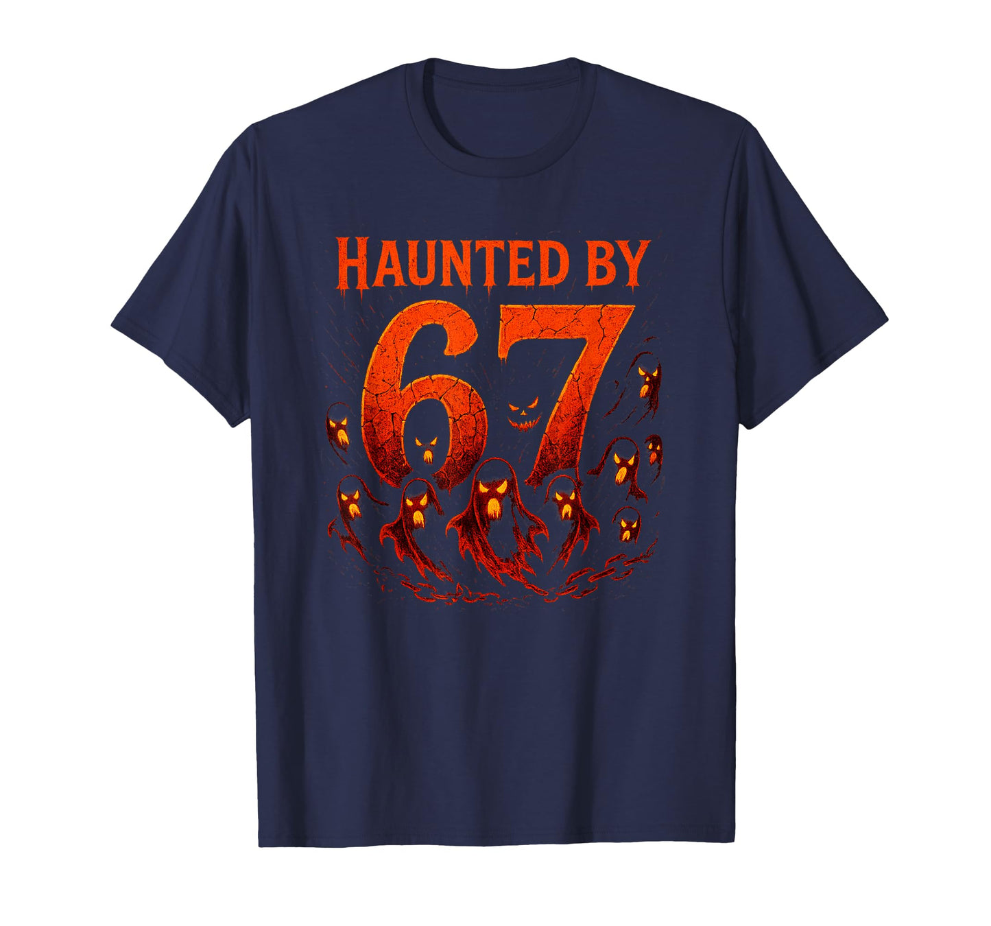 Haunted by 67 Six Seven 6 7 Meme Gen Alpha Halloween Shirt T-Shirt