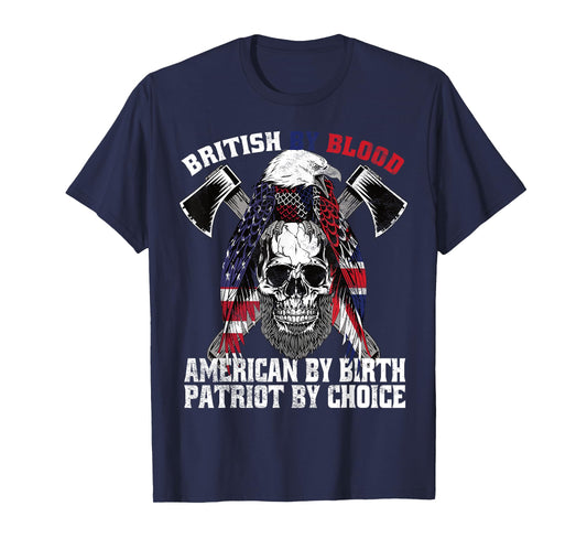 British By Blood American By Birth Patriot by Choice Eagle T-Shirt