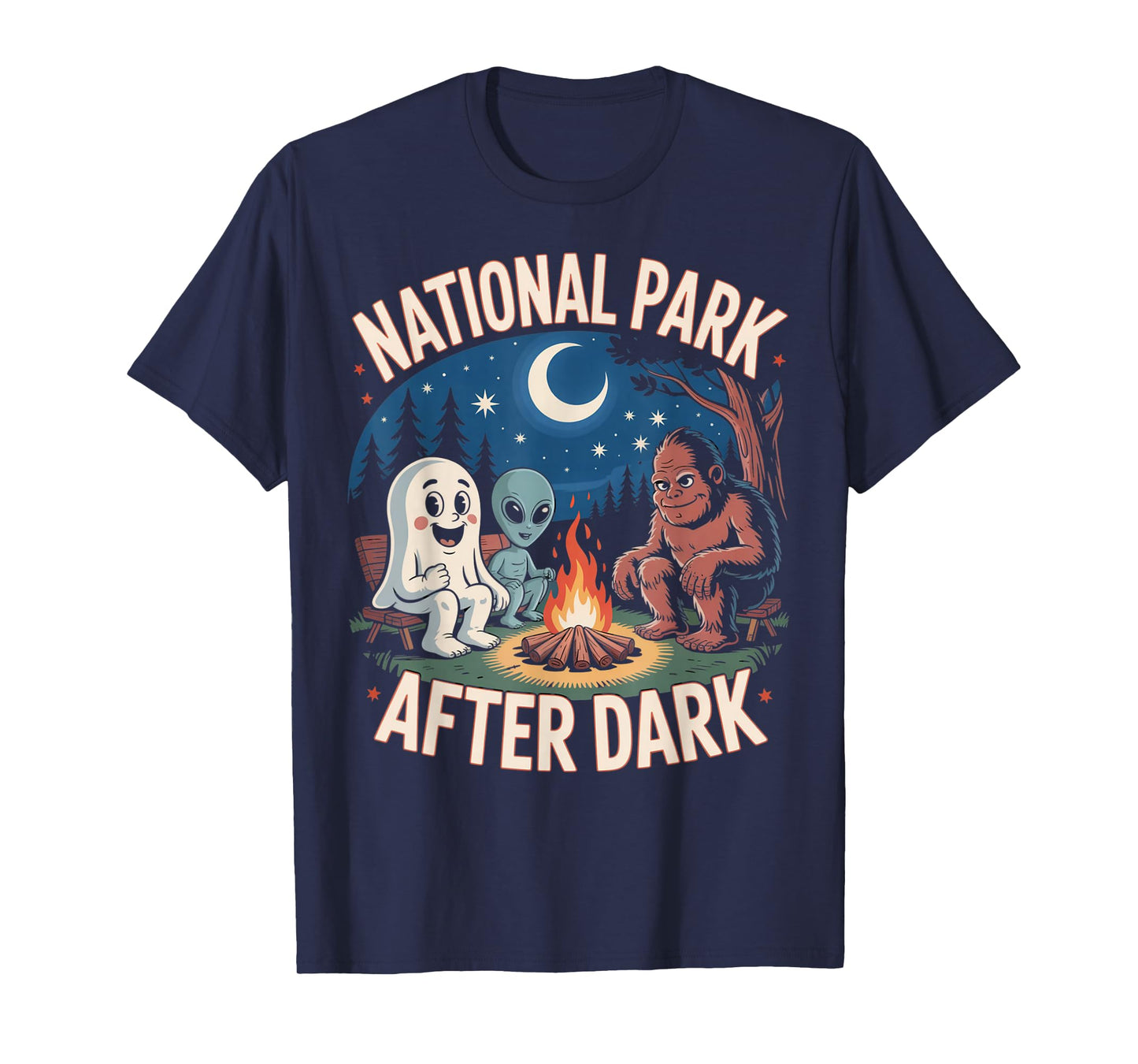 National Park After Dark Camping Alien Bigfoot Ghost T-Shirt