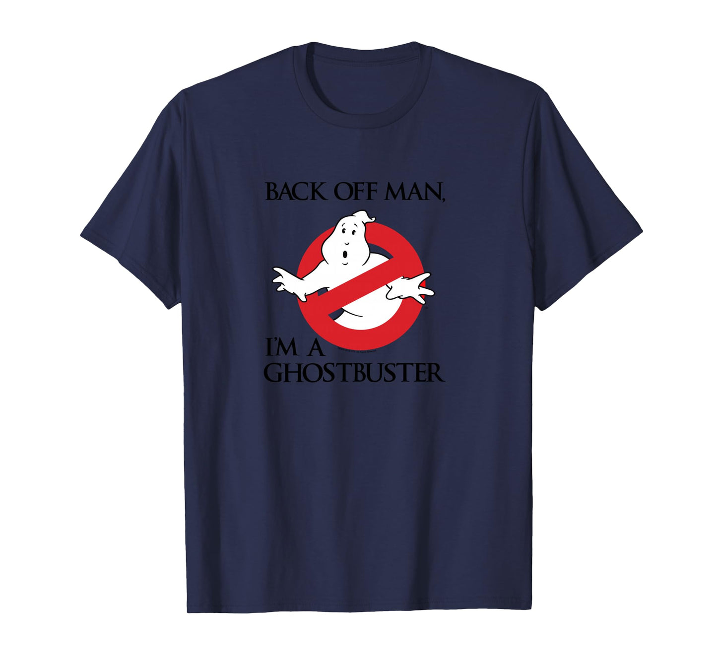 Ghostbusters Back Off Man, I'm a Ghostbuster Black Text Long Sleeve T-Shirt