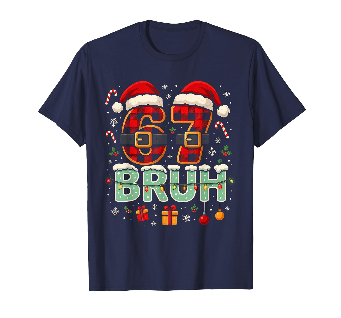 Funny Bruh 67 Six Seven Christmas 6 7 Meme Boy Girl Kids T-Shirt