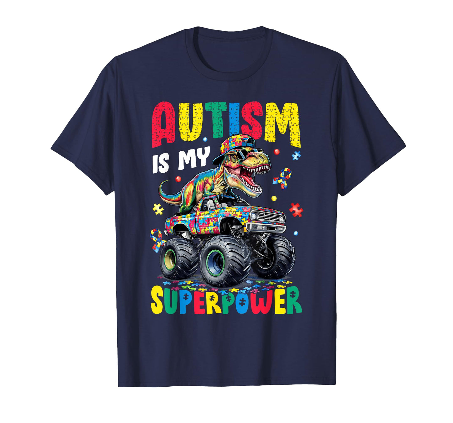Autism Is My Superpower Autism Dinosaur Monster Truck Boy T-Shirt