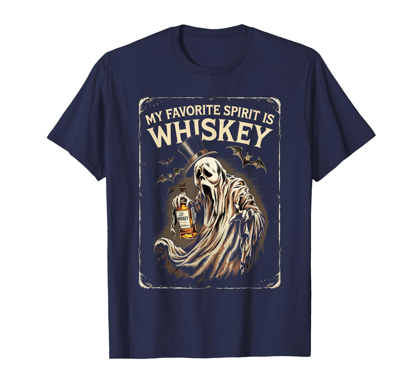 My Favorite Spirit Is Whiskey Ghost Halloween Whiskey T-Shirt
