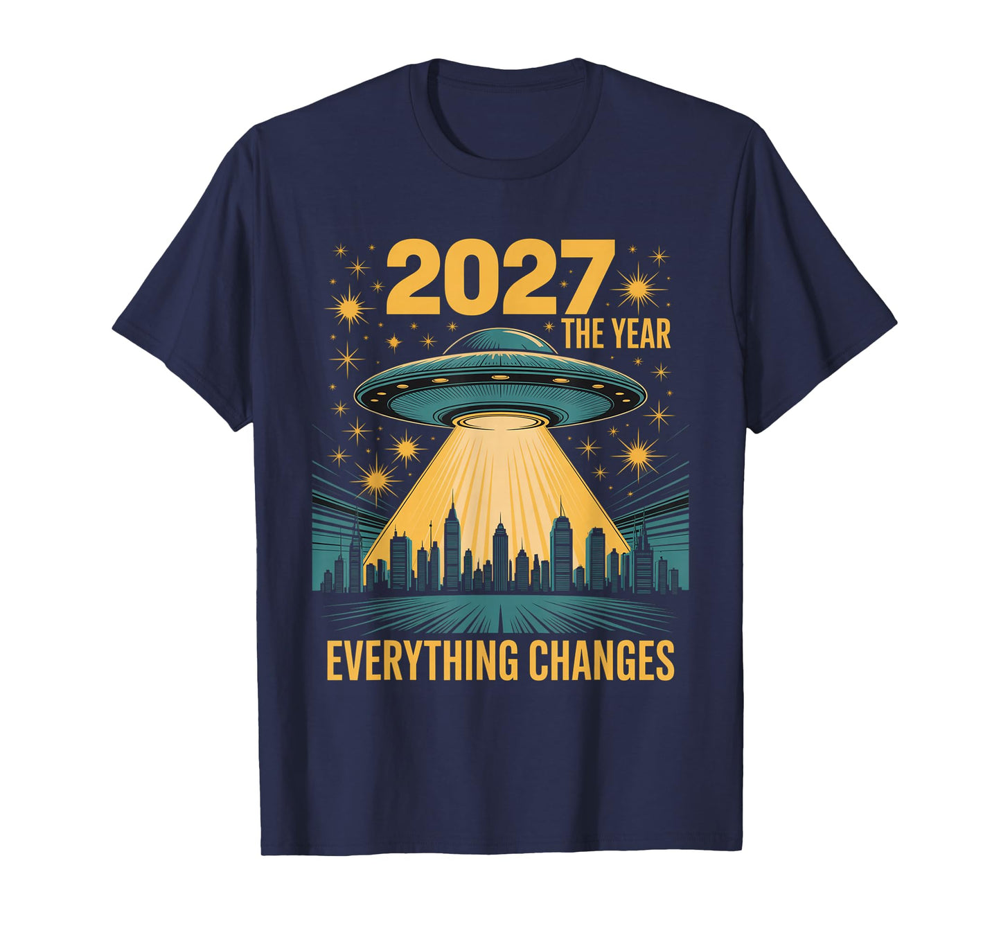 funny 2027 The Year Everything Changes First Contact Alien T-Shirt