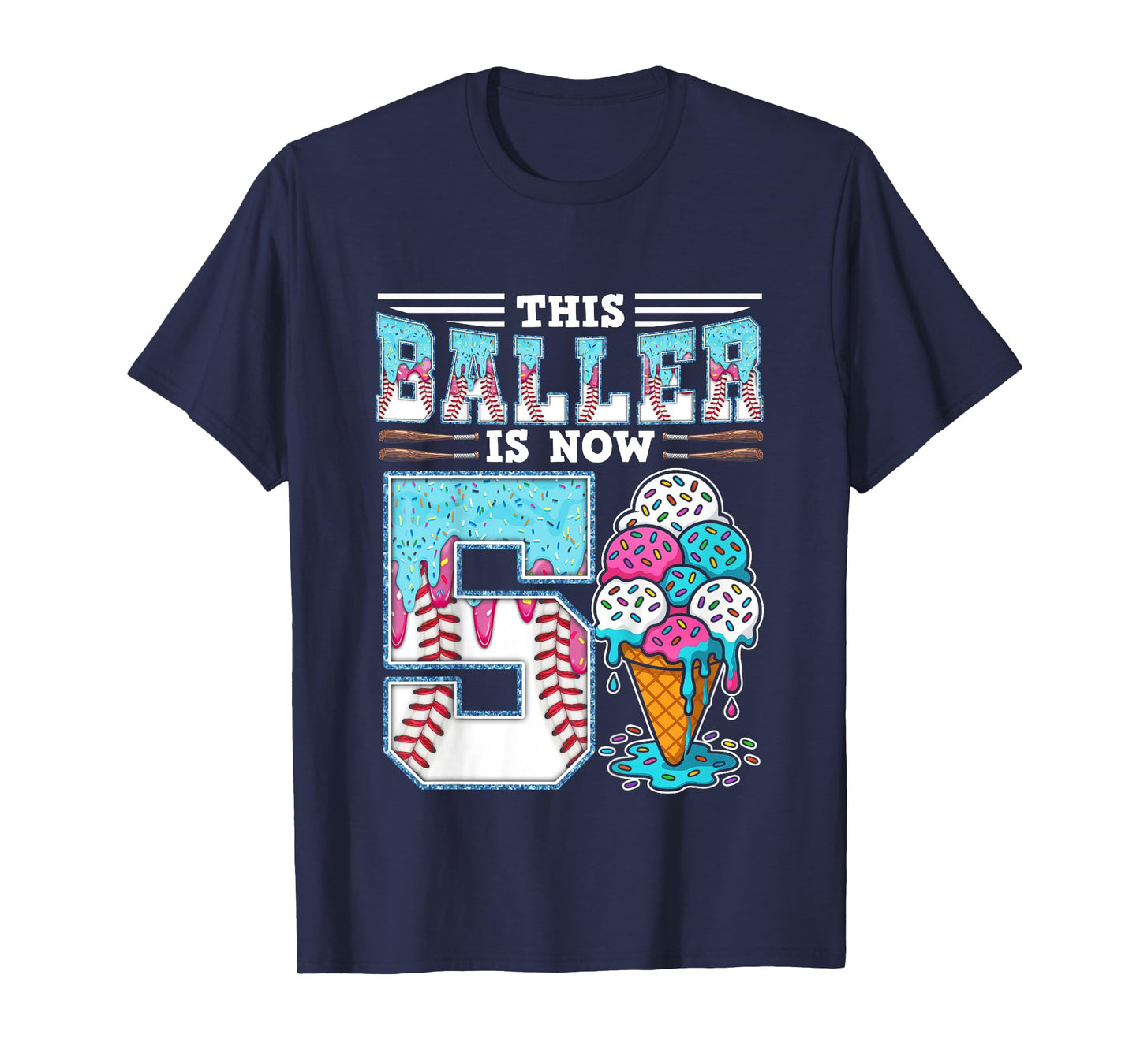 Kids Baller Is Now 5 Year Ice Cream Drip 5th Birthday Baseball T-Shirt