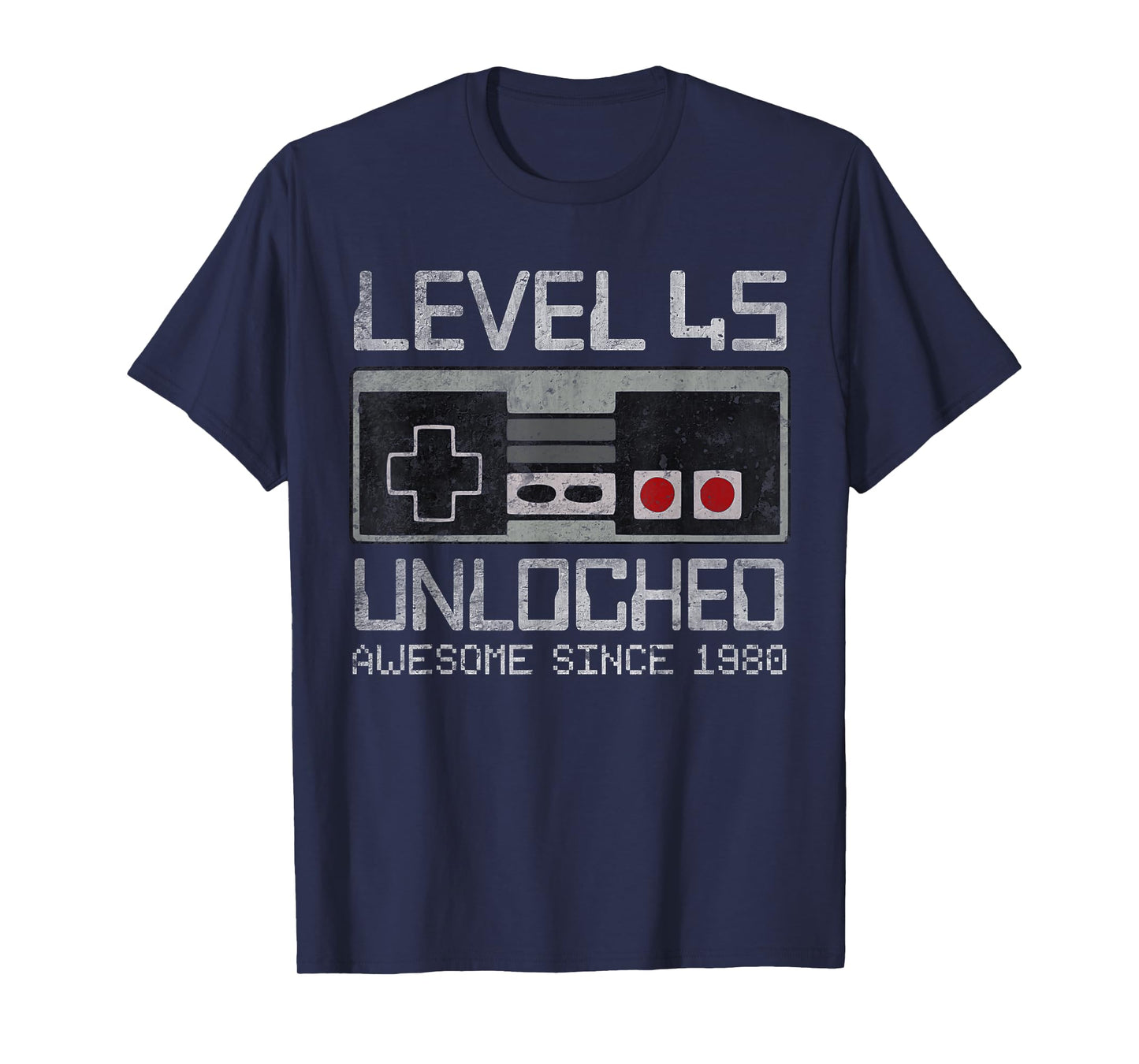 Level 45 Unlocked 45th Birthday 45 Year Old Video Gamer Men T-Shirt