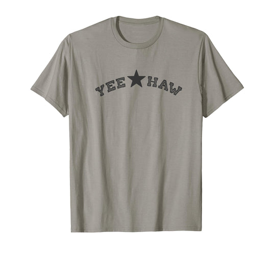 YeeHaw T-Shirt