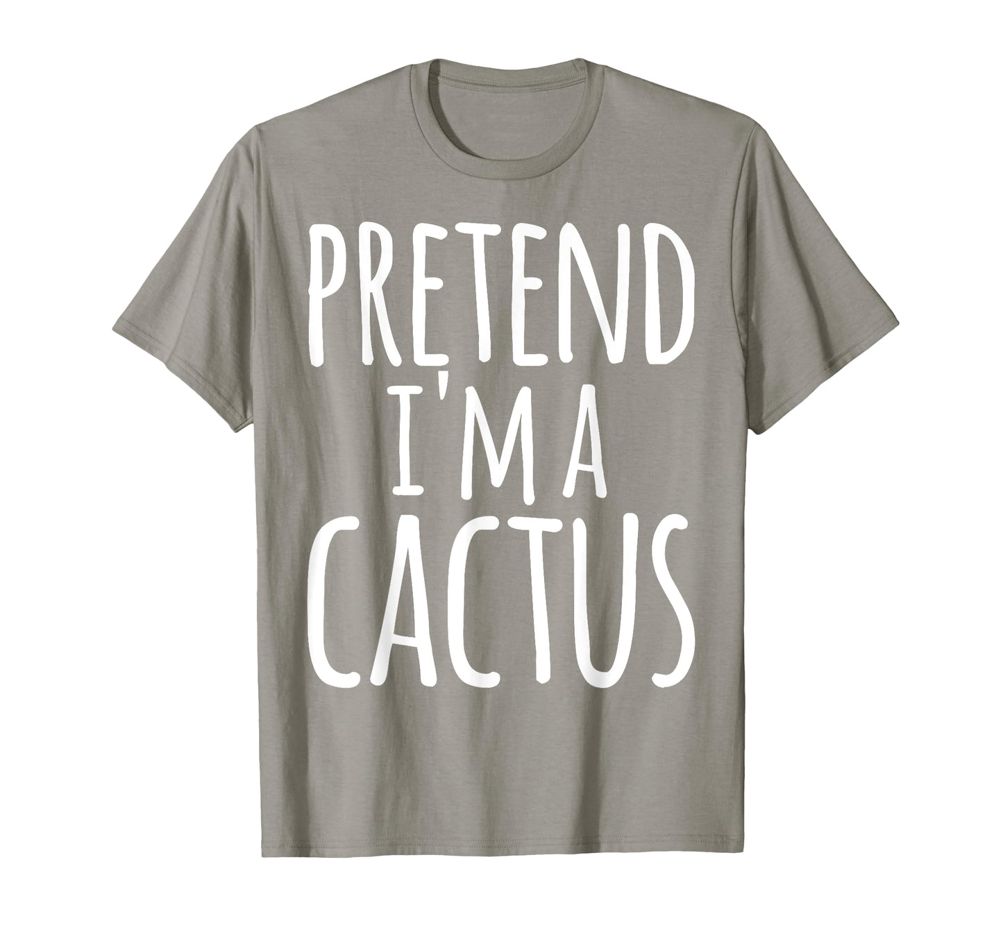Funny Lazy Easy Halloween PRETEND I'M A CACTUS Costume T-Shirt