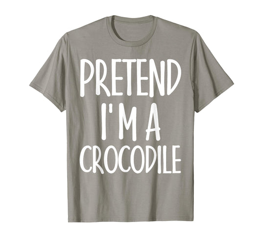 Easy Pretend I'm Crocodile Costume Gift Halloween Alligator T-Shirt
