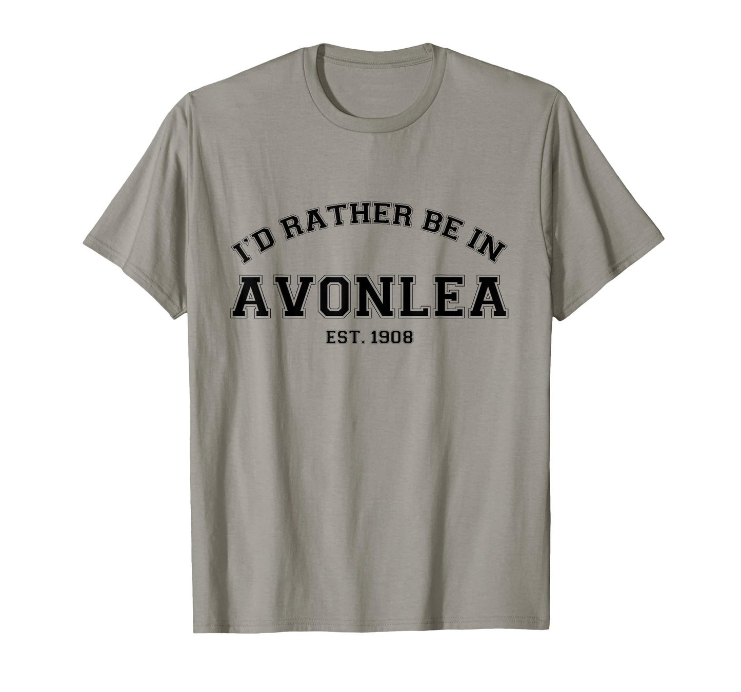 L.M. Montgomery Green Gables I'd Rather Be In Avonlea T-Shirt