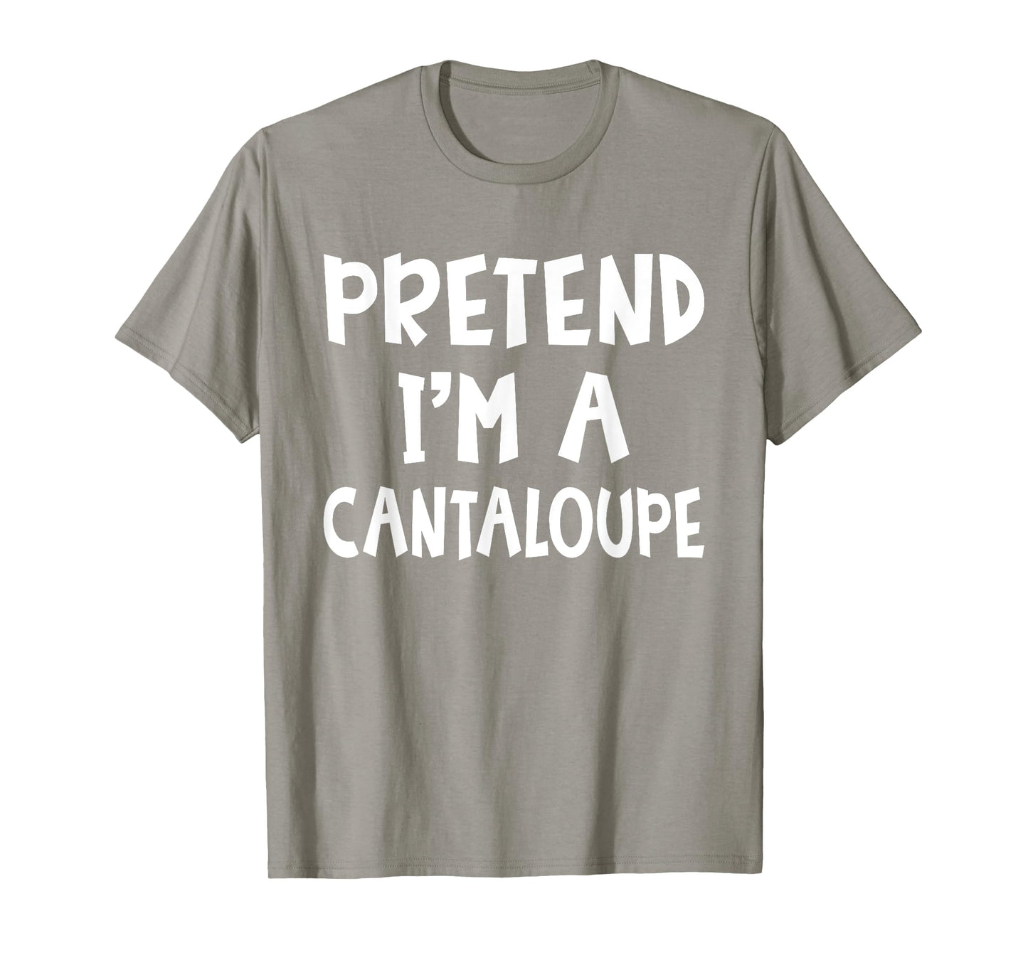 Pretend I'm A Cantaloupe Matching Costume Lazy Halloween T-Shirt