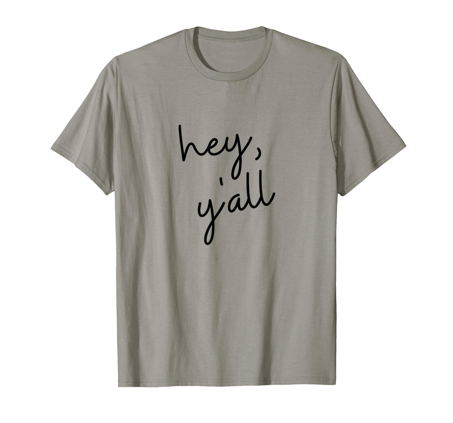 Hey Y'all Texas T-Shirt