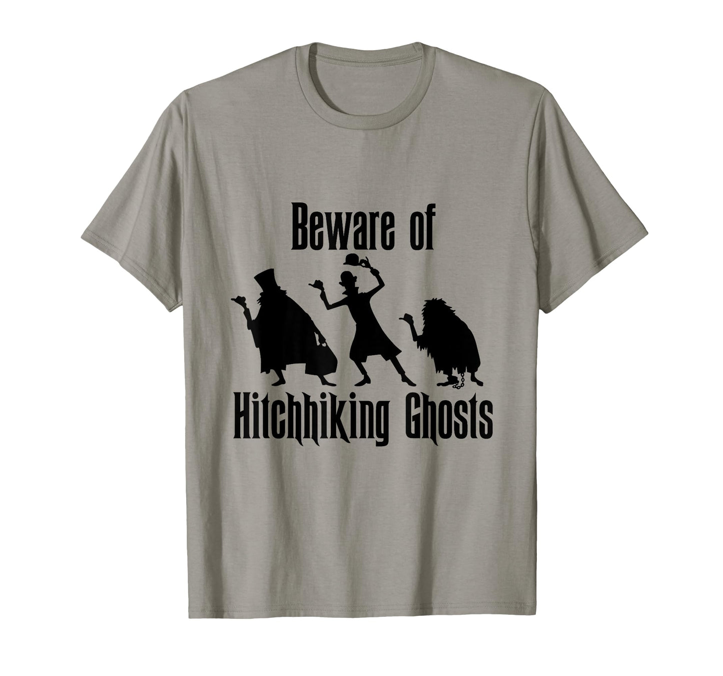Beware of Hitchhiking Ghosts Funny Halloween Gifts T-Shirt