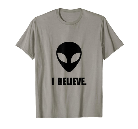 I Believe In Aliens Funny T-Shirt T-Shirt