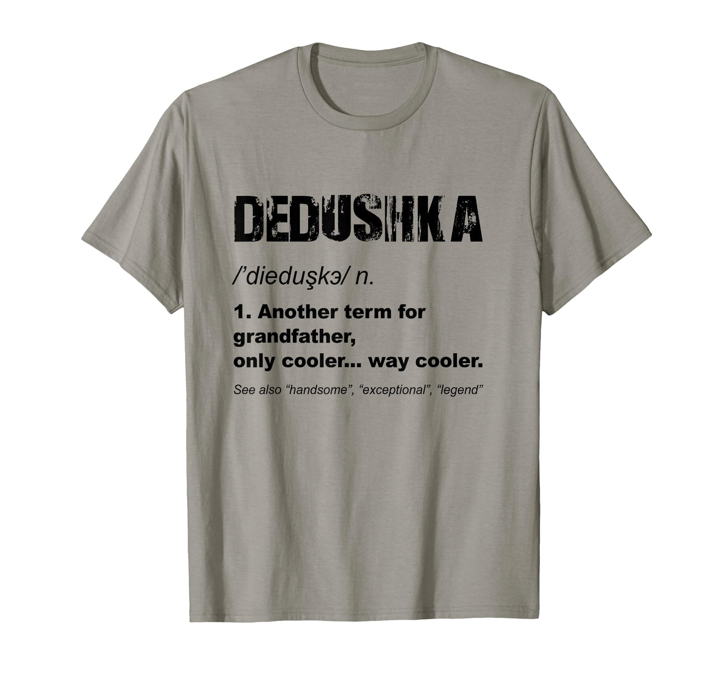 Dedushka Russian Grandpa Fathers Day Funny Dedushka T-Shirt