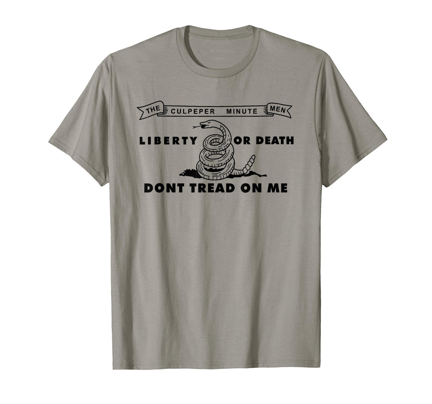 Culpeper Minutemen Flag, Don't Tread on Me, Liberty or Death T-Shirt