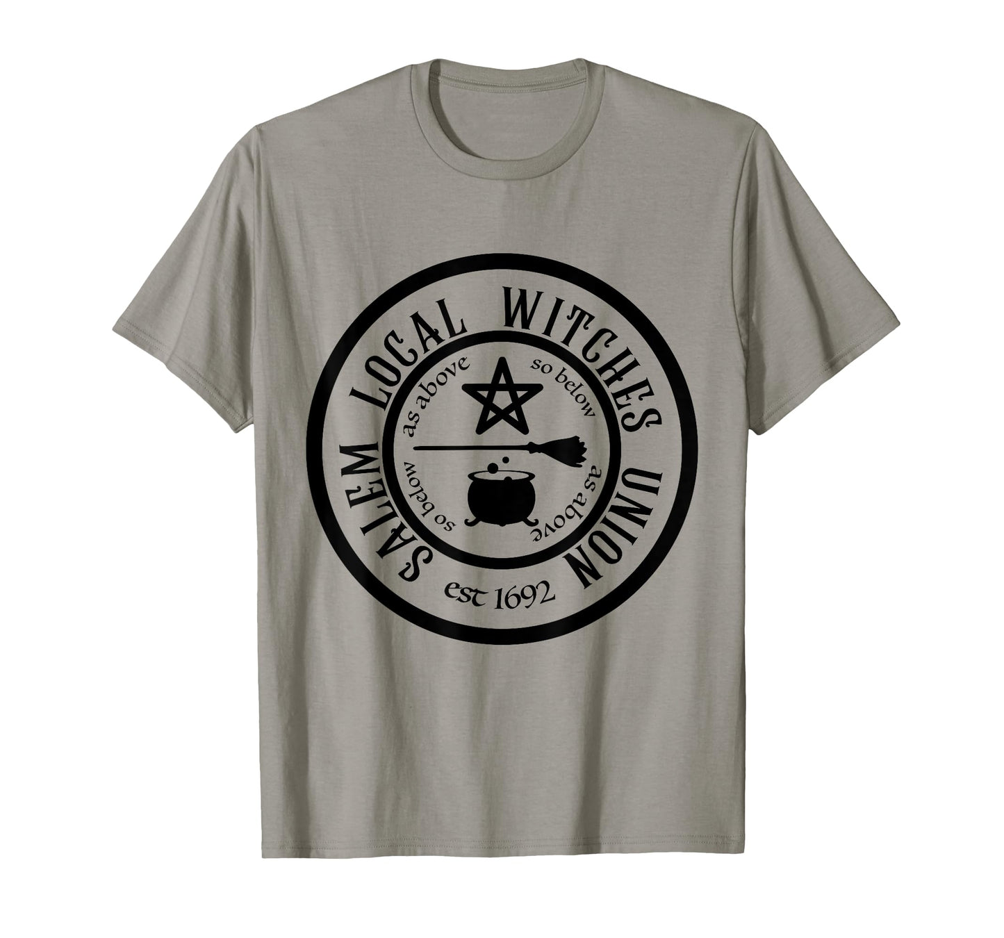 Salem Local Witches Union est 1692 Halloween T-Shirt