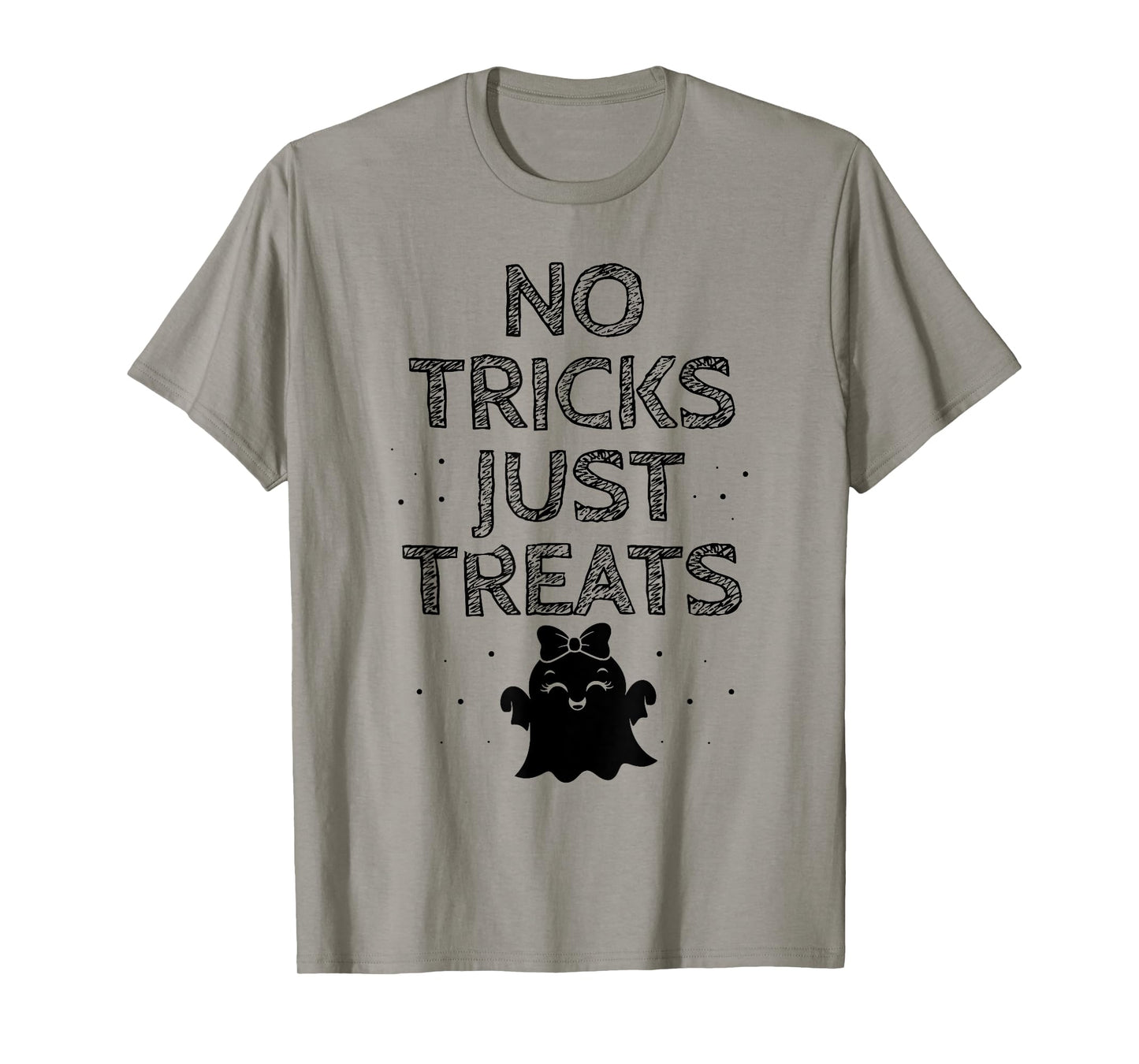 No Tricks Just Treats Ghost Haunt Spooky Halloween Ghosts T-Shirt