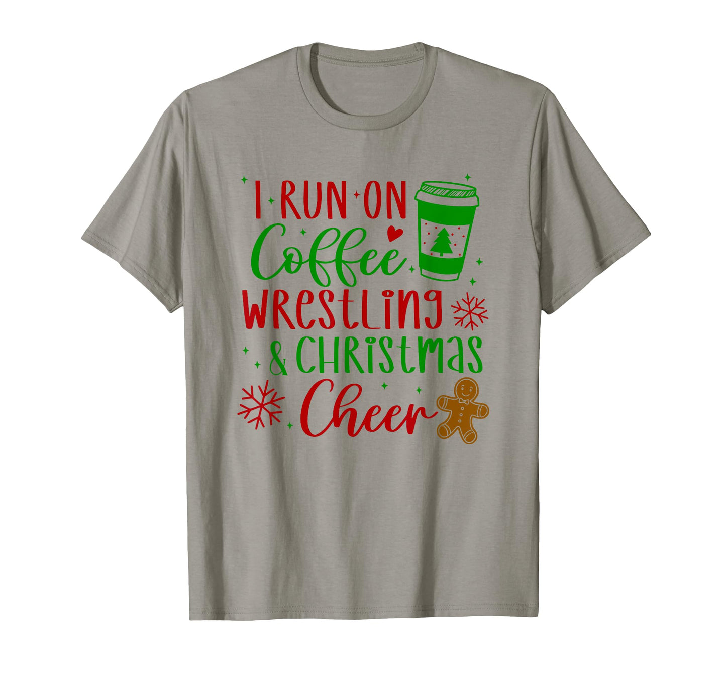 i run on coffee wrestling and christmas cheer T-Shirt
