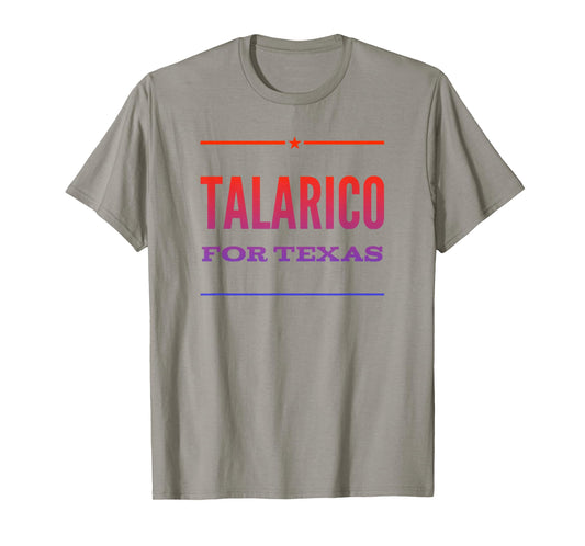 Talarico For Texas, James Talarico for Senate T-Shirt