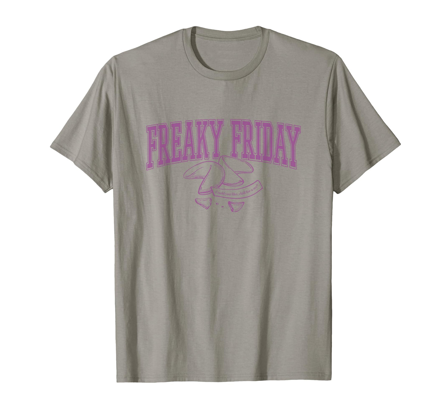 Disney Freaky Friday Chill for A Sec Fortune Cookie T-Shirt