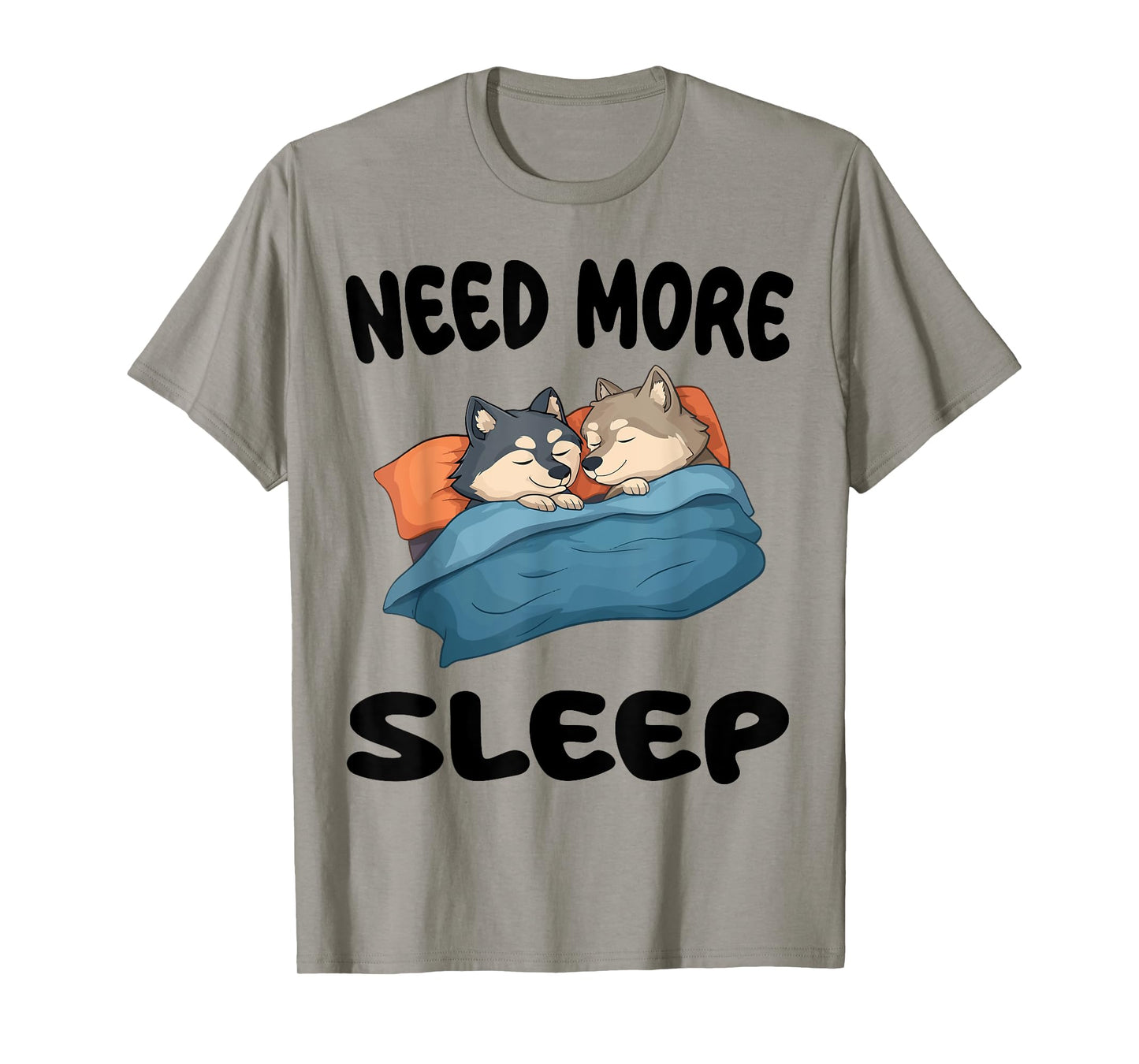 Cute Wolf Need More Sleep Pajamas Nightgown T-Shirt