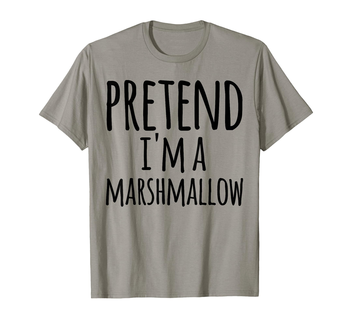 Pretend I'm A Marshmallow Costume Halloween Funny Lazy Easy T-Shirt