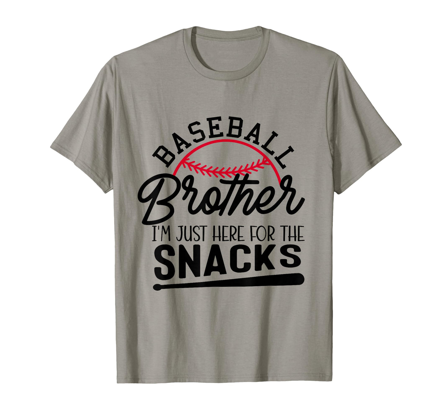 Baseball Brother I'm Just Here for the Snacks Funny Baseball T-Shirt