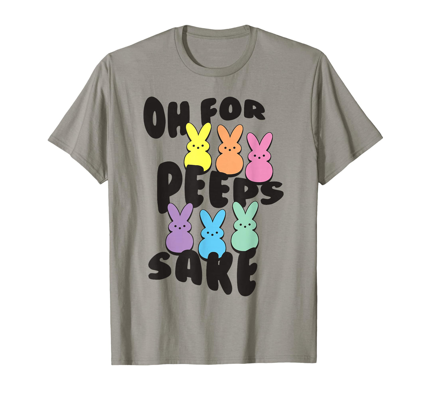 Peeps Easter Oh For Peeps Sake Group Of Bunnies T-Shirt