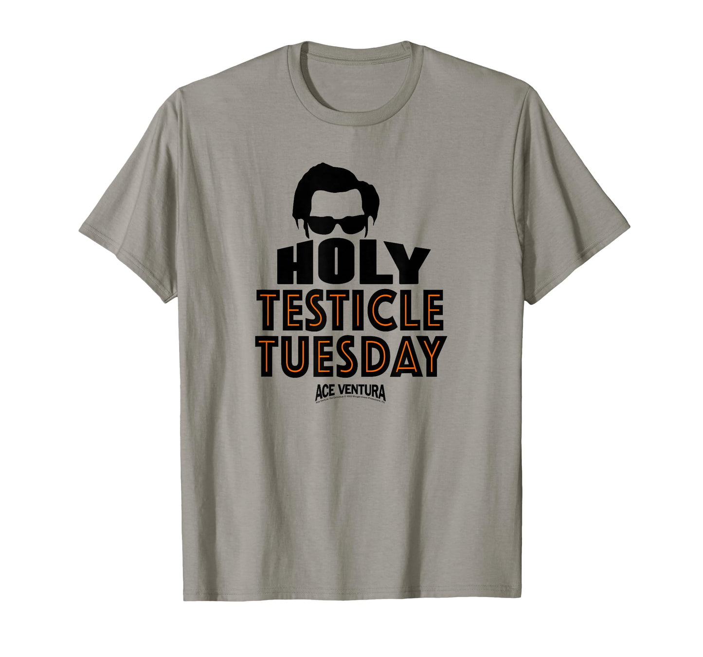 Ace Ventura Holy Testicle Tuesday T-Shirt