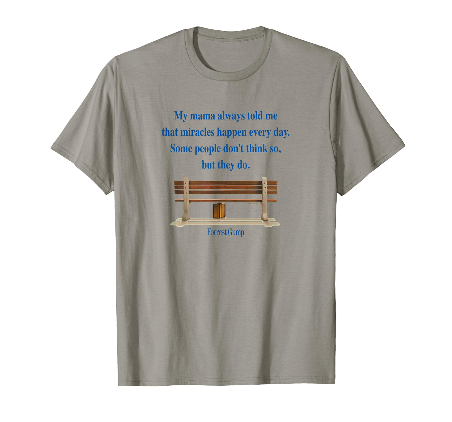 Forrest Gump - Miracles Happen Every Day T-Shirt