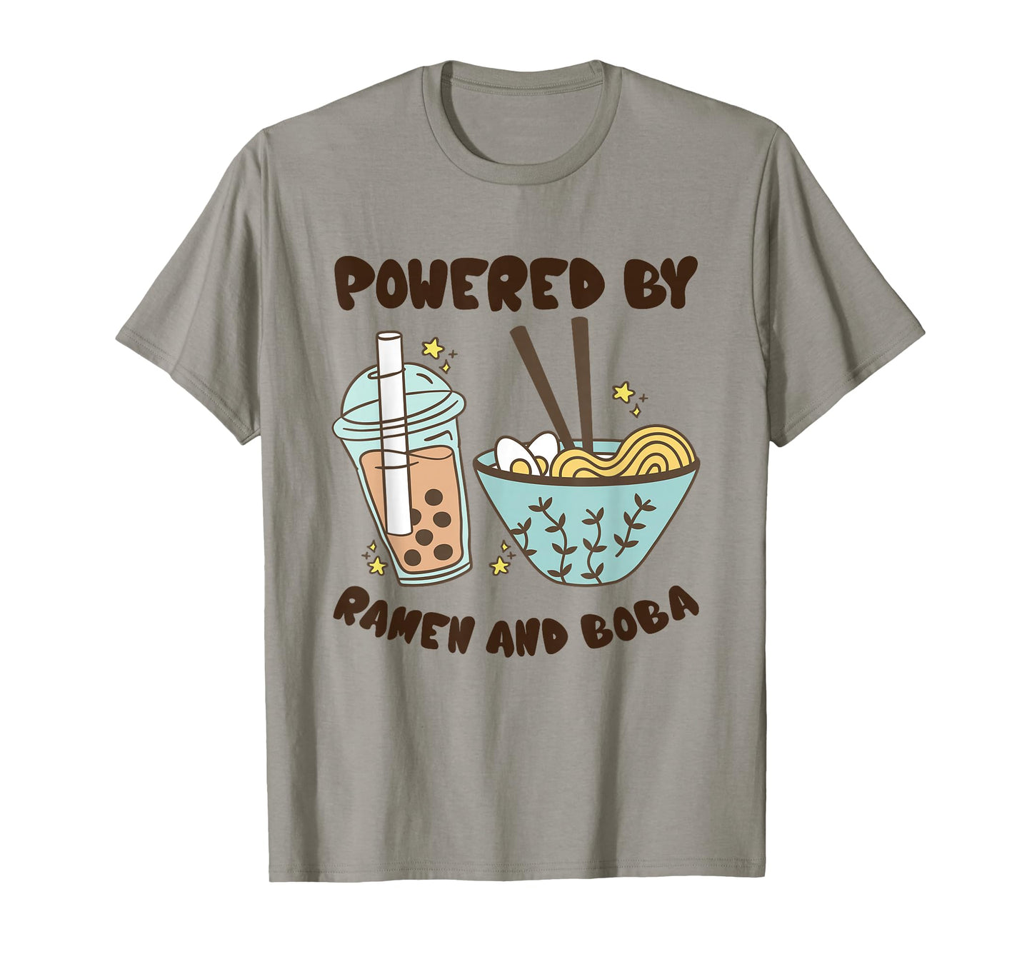 Powered By Ramen And Boba Tea Japanese Food Anime T-Shirt