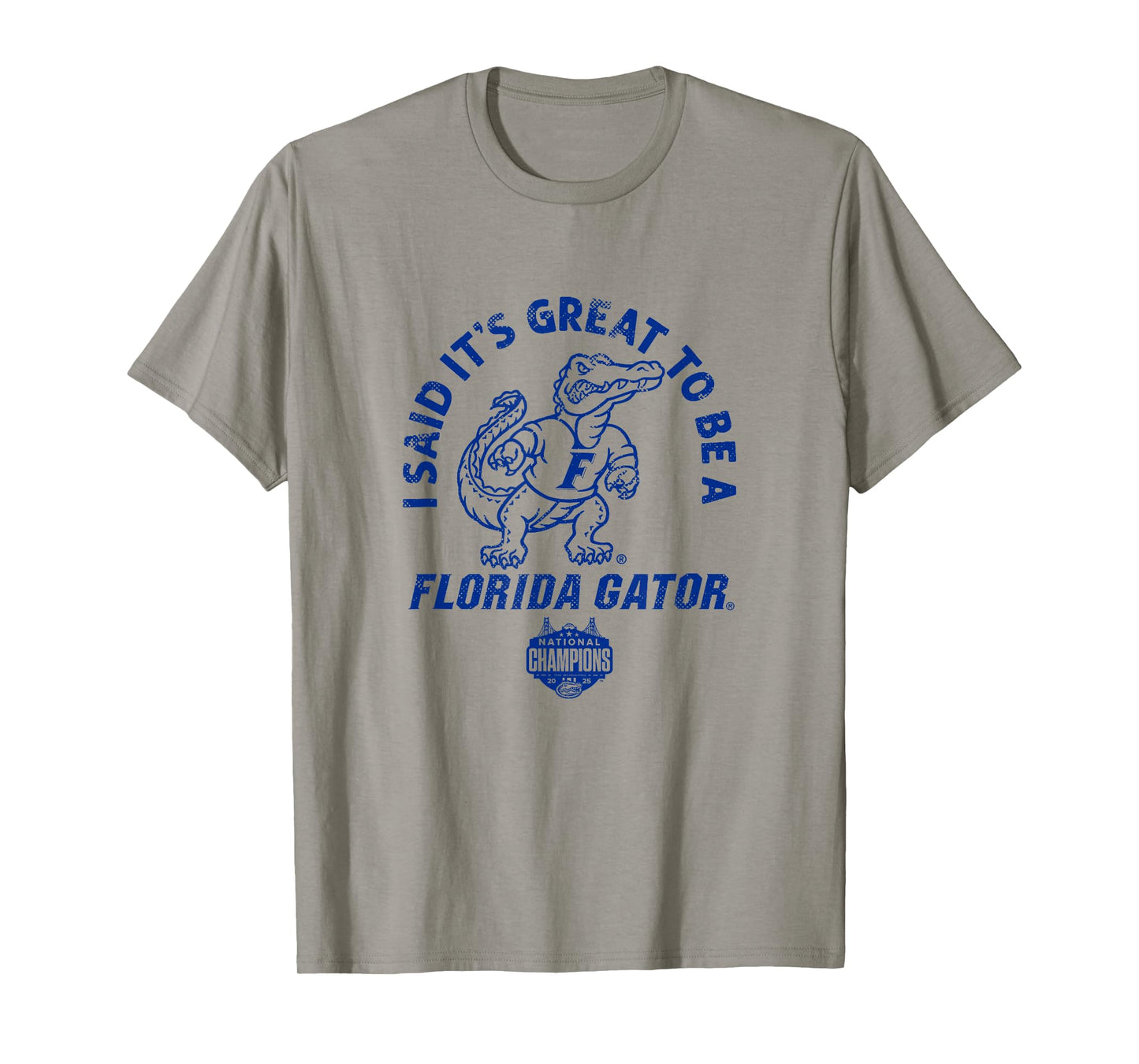 It's Great to be a Florida Gator National NCAA Champions T-Shirt