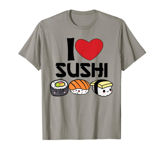 I Love Sushi T-Shirt Kawaii Japanese Food Gifts Idea T-Shirt
