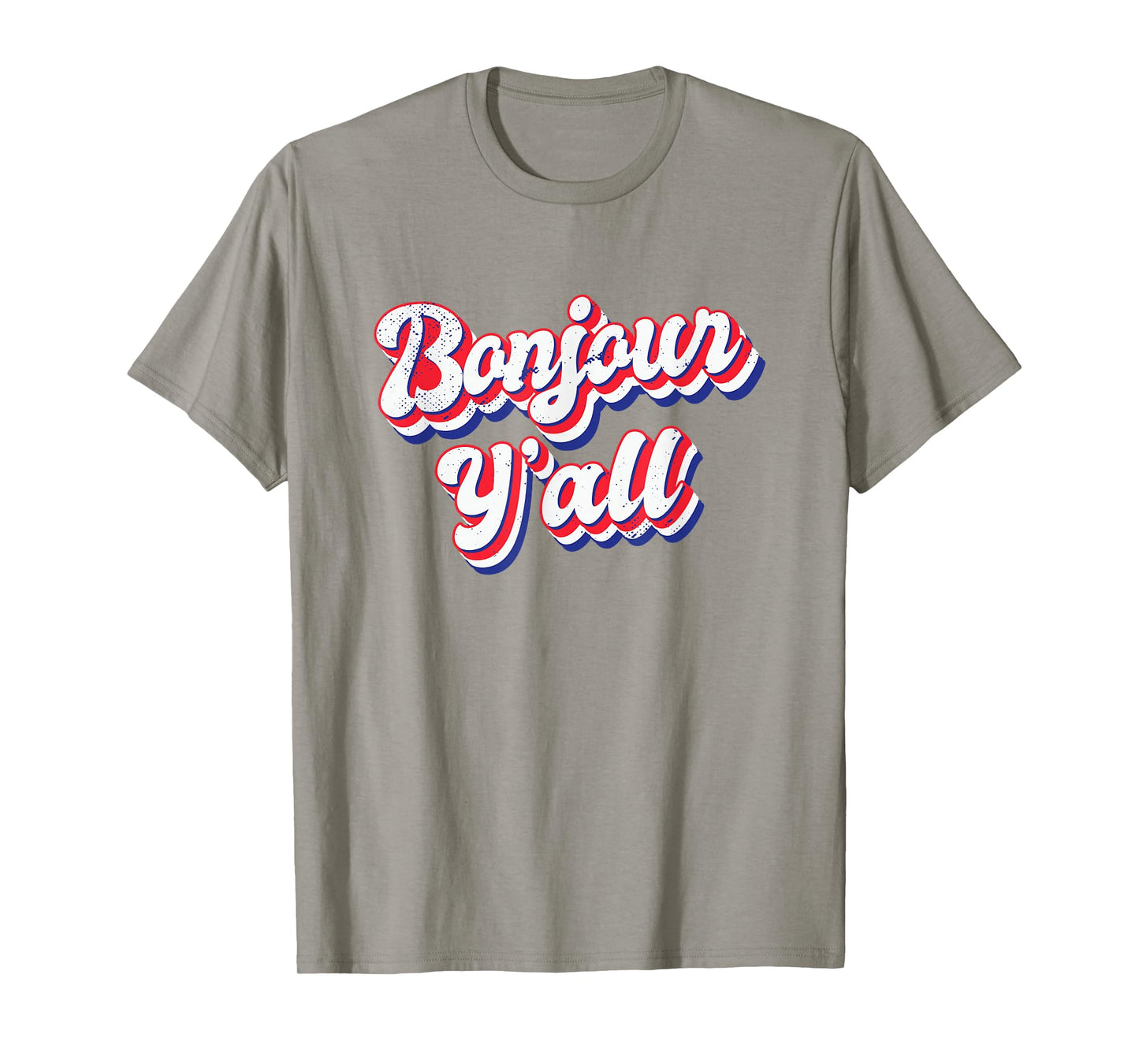 Bonjour Y'all T-Shirt