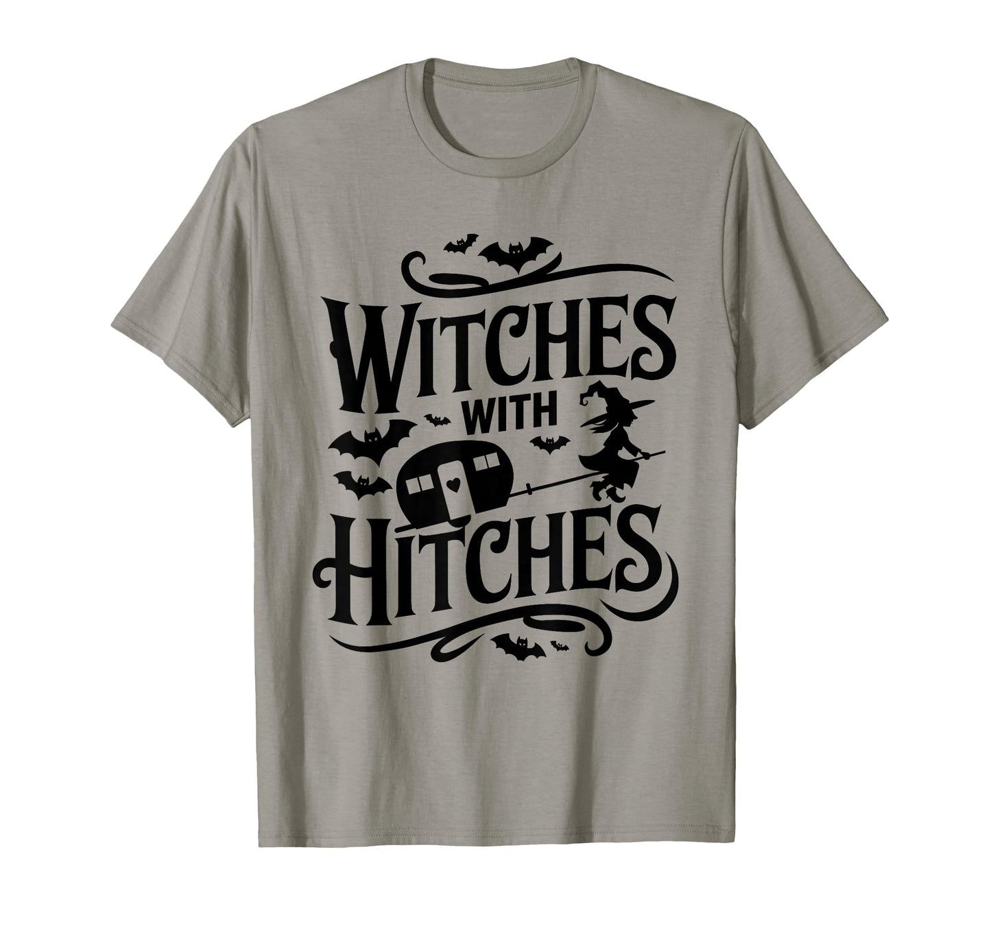 Witches With Hitches Funny Halloween Camping Witches T-Shirt