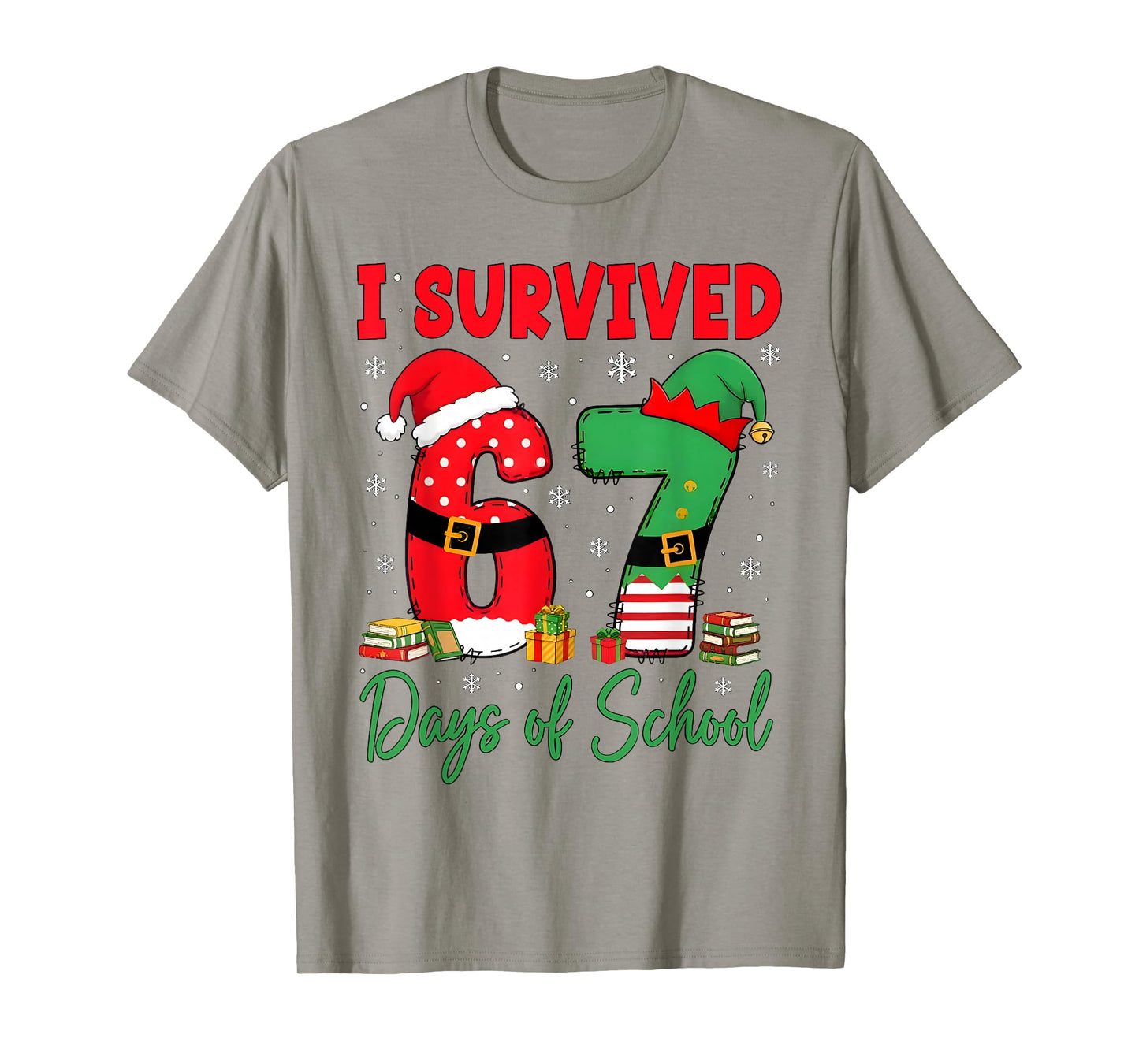 I Survived 67 Days of School Christmas Teachers Students T-Shirt
