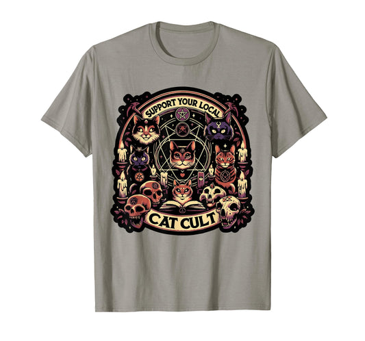 Funny Support Your Local Cat Cult Tee Shirt T-Shirt