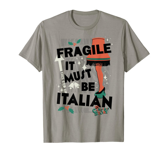 A Christmas Story Fragile It Must Be Italian T-Shirt