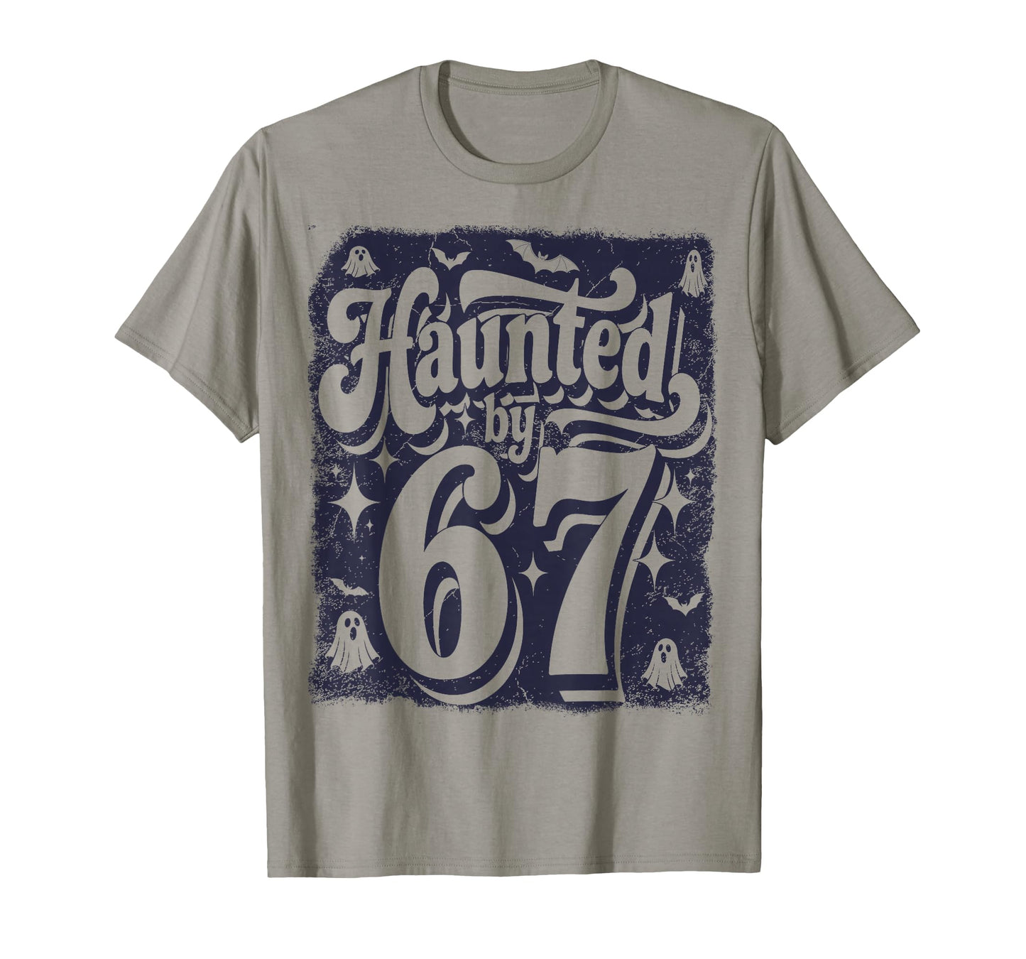 Haunted by 67 – Spooky Halloween Ghost Six Seven Meme Retro T-Shirt